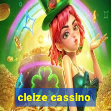 cleize cassino